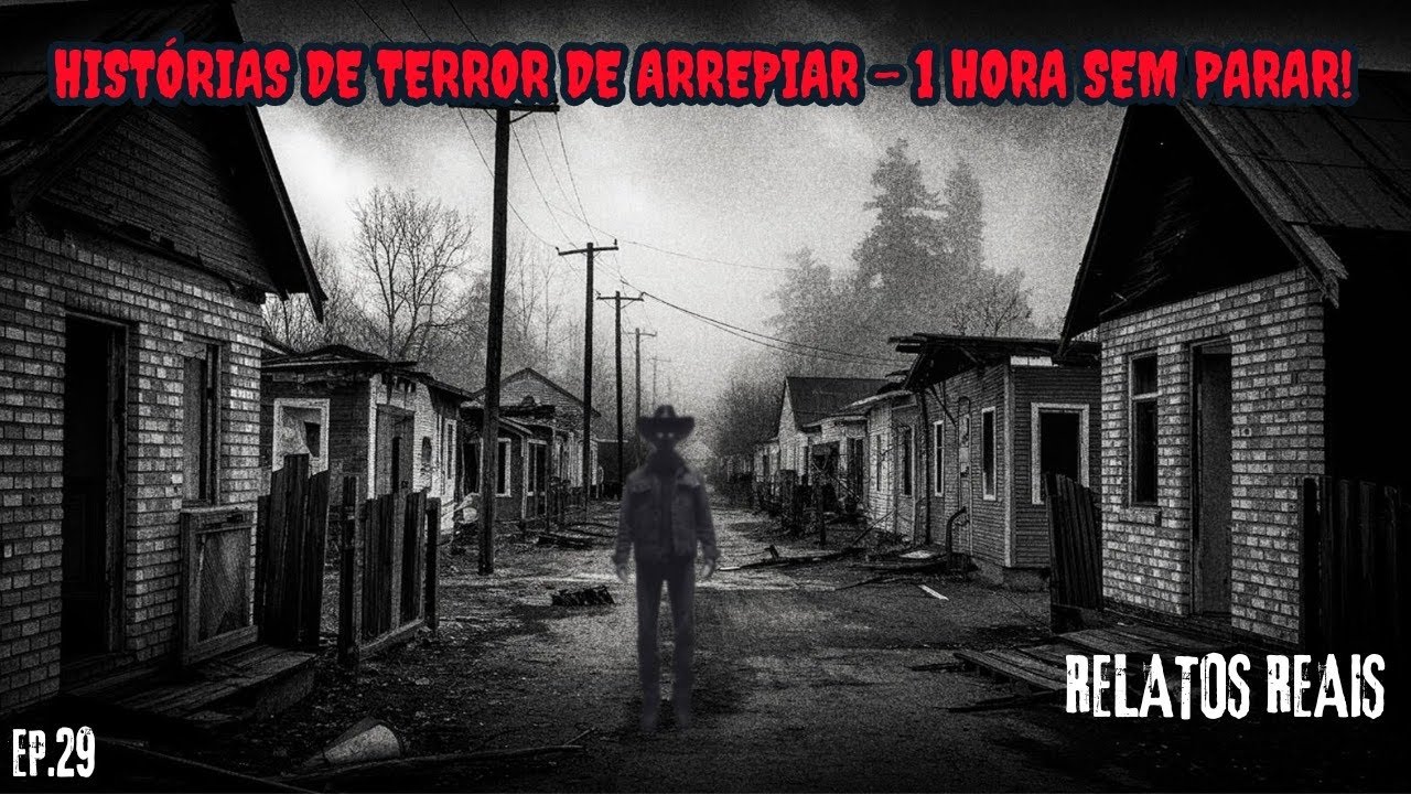 1 HORA DE TERROR - RELATOS REAIS | MARÇO EP.29