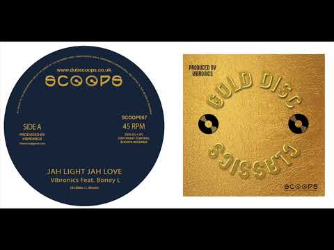 Vibronics feat. Boney L "Jah Light Jah Love" Re-issue