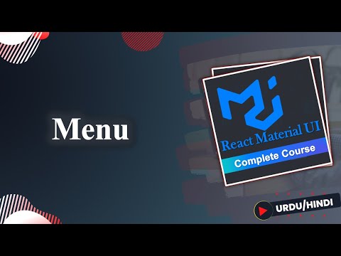 Menu in Material UI | React Material UI Course in Hindi