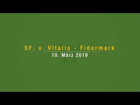 SF v. Vitalis - Fidermark / geb. 10. März 2019