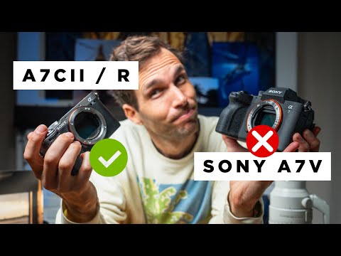 Why I'd Pick the A7V Over the A7CII or A7CR !