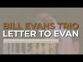 Bill Evans Trio - Letter To Evan (Official Audio) - Live in San Francisco, CA / September 3, 1980