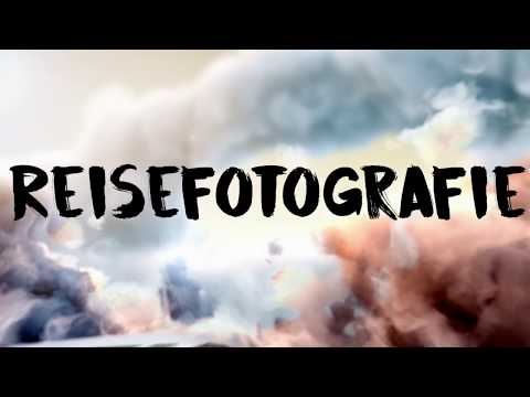 Reisefotografie - Coole Fotos auf Reisen machen | Was braucht man dafür?