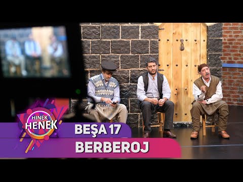BERBEROJ - HINEK HENEK BEŞA 17