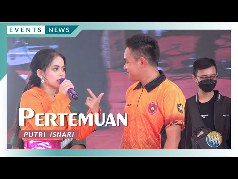 PUTRI ISNARI - PERTEMUAN (LIVE LAPANGAN TEMBAK MODERN DONDANG)