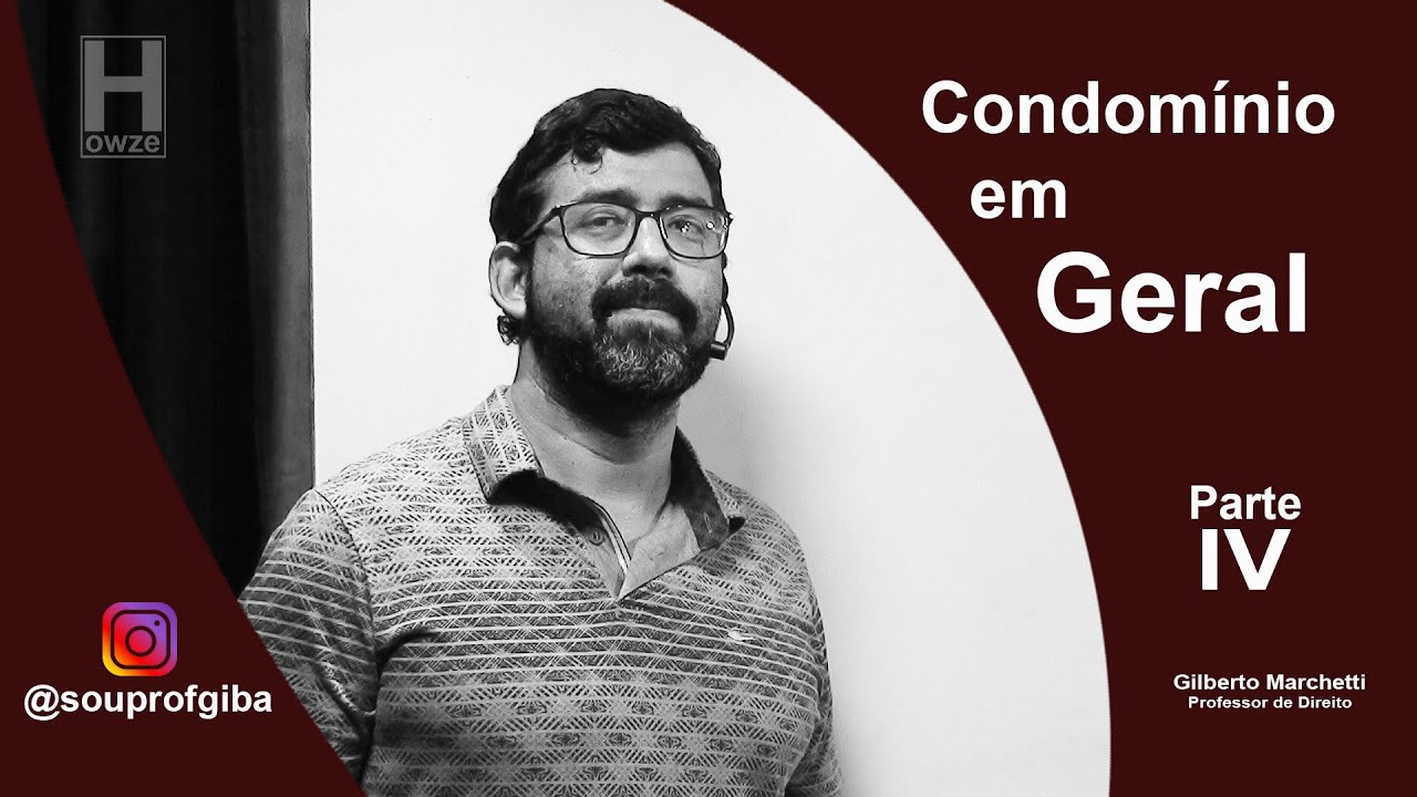 Direito das Coisas - Condomínio em Geral IV