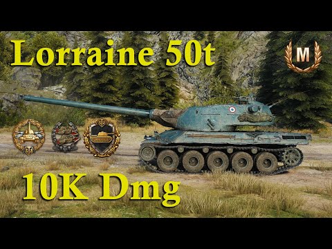 Lorraine 50 t 10K Dmg -  World of Tanks