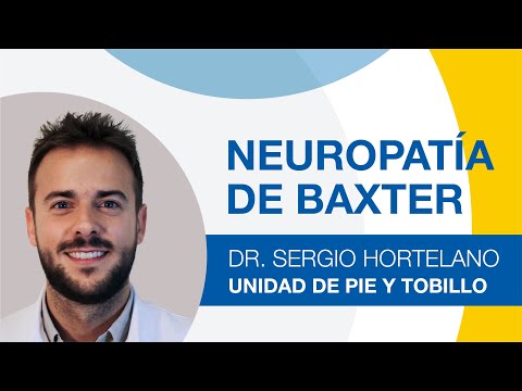 ¿Qué es la Neuropatía de Baxter?