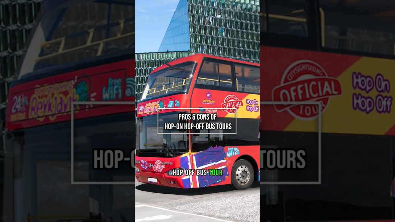 Hop On Hop Off Bus Tours: Pros & Cons #hoponhopoff #traveltips #travel