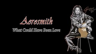 Aerosmith - What Could Have Been Love (Lirik Terjemahan)