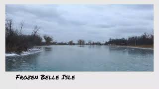 Frozen Belle Isle