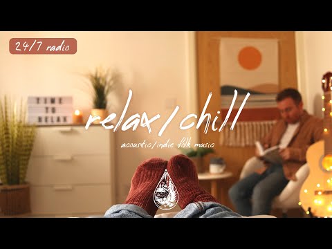 Relax/Chill Radio 😌 | Acoustic/Indie Folk Music | 24/7 Live alexrainbirdRadio