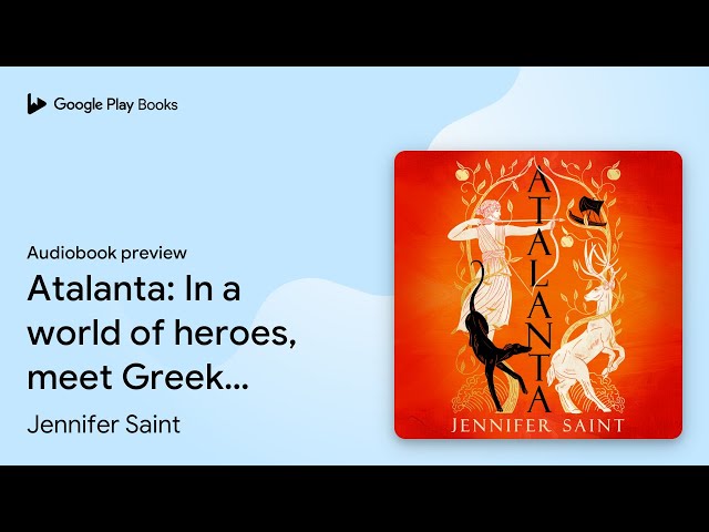 Vídeo relacionado con Atalanta: From the No. 1 Sunday Times bestselling author; in a world of heroes, meet Greek mythology’s fiercest heroine