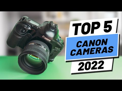 Top 5 BEST Canon Cameras of [2022]