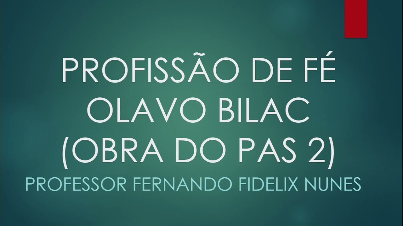 ANÁLISE DO POEMA PROFISSÃO DE FÉ | OLAVO BILAC | OBRA DO PAS 2