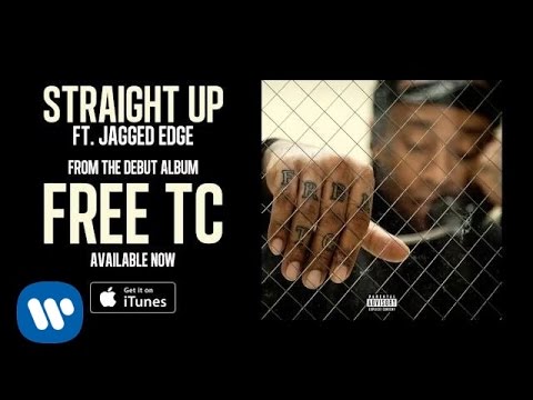 Ty Dolla $ign - Straight Up ft. Jagged Edge [Audio]