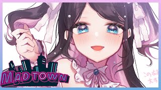 【MAD TOWN】早番メカニックやるじょ【ぶいすぽ/花芽なずな】