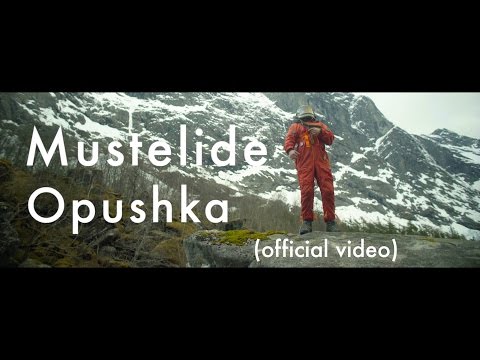 Mustelide - Opushka (official music video)