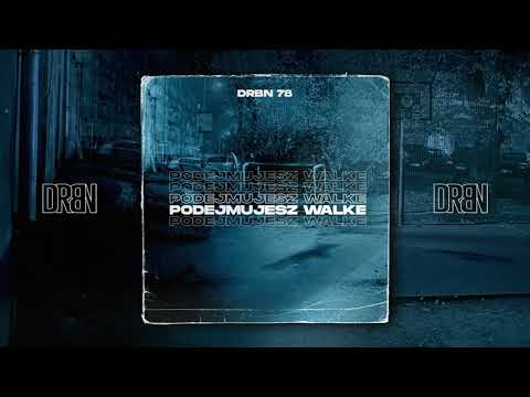DRBN 78 - PODEJMUJESZ WALKĘ