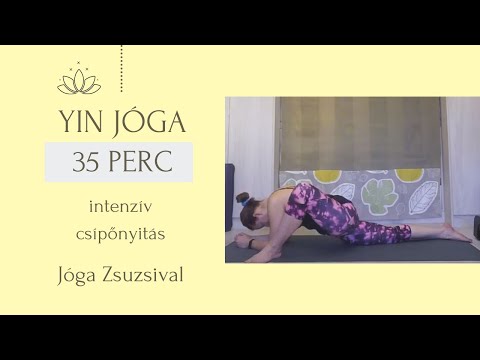 35 perc YIN jóga - intenzív CSÍPŐNYITÁS