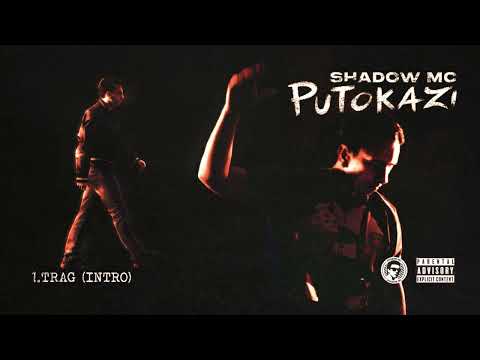 01. Shadow MC - Trag (Intro)