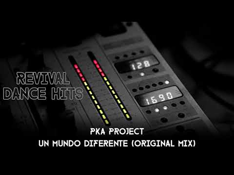 Pka Project - Un Mundo Diferente (Original Mix) [HQ]