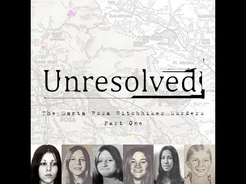 The Santa Rosa Hitchhiker Murders (Part One)