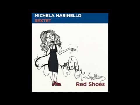 Michela Marinello Sextet - Born To Be Blue