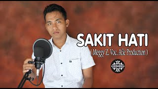 Download lagu Sakit Hati (Meggy Z.) Dangdut Versi POP Cover Afie Production mp3