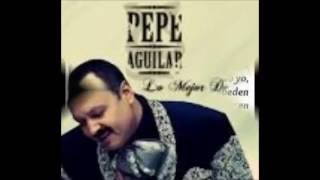 Pepe Aguilar Mix por mujeres como tu