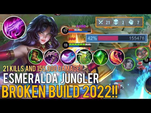 21 Kills And 150,000 Damage!! - ESMERALDA JUNGLER BROKEN Build! | Valesmeralda | MLBB