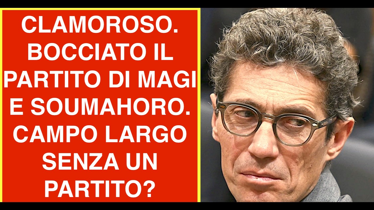 CLAMOROSO. BOCCIATO IL PARTITO DI MAGI E SOUMAHORO. CAMPO LARGO SENZA UN PARTITO?