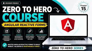 Angular Reactive Forms Tutorial | FormGroup, FormControl & Validation | Angular Zero to Hero