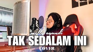 Download lagu Melly Ayundi - TAK SEDALAM INI ( COVER ) mp3