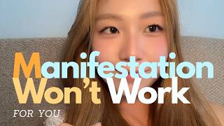 Why Your Manifestation Never Worked