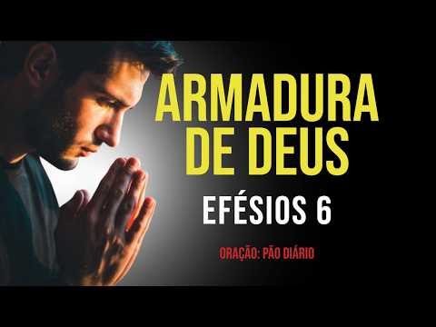 A Armadura de Deus: Como Vencer a Guerra Espiritual | Efésios 6