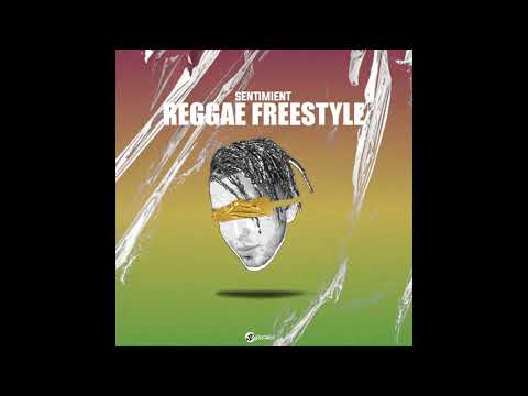 Sentimient - Reggae Freestyle