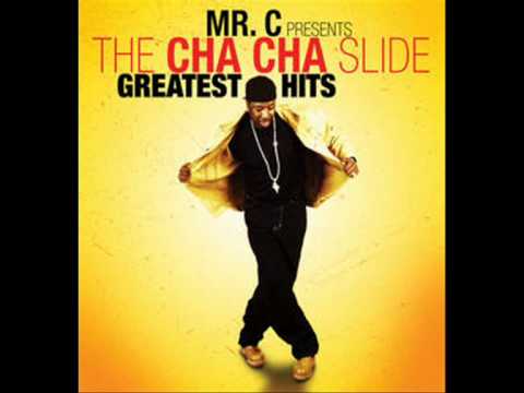 Mr. C The Slide Man - Cha-Cha Slide EXTENDED