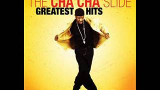 Mr. C The Slide Man - Cha-Cha Slide EXTENDED