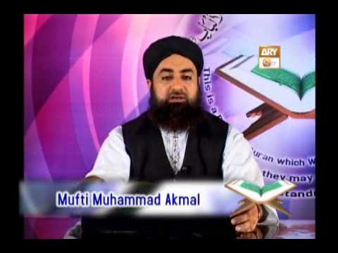 Tadabbur e Quran - Eposide 400 "Mufti Muhammad Akmal Qadri''