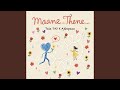 Maane Thene
