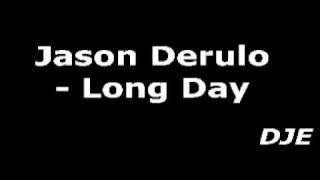 Jason Derulo - Long Day