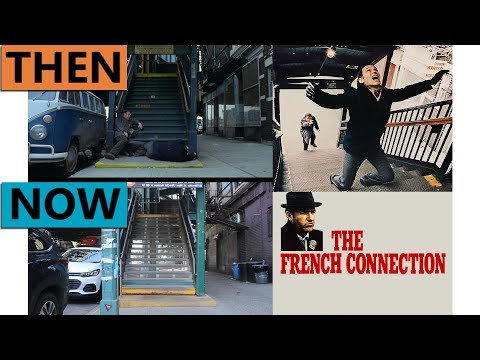 The French Connection | Then & Now 1970s New York | Filming Locations