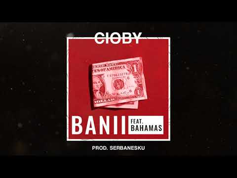 5.  Cioby - Banii (feat.  Bahamas)