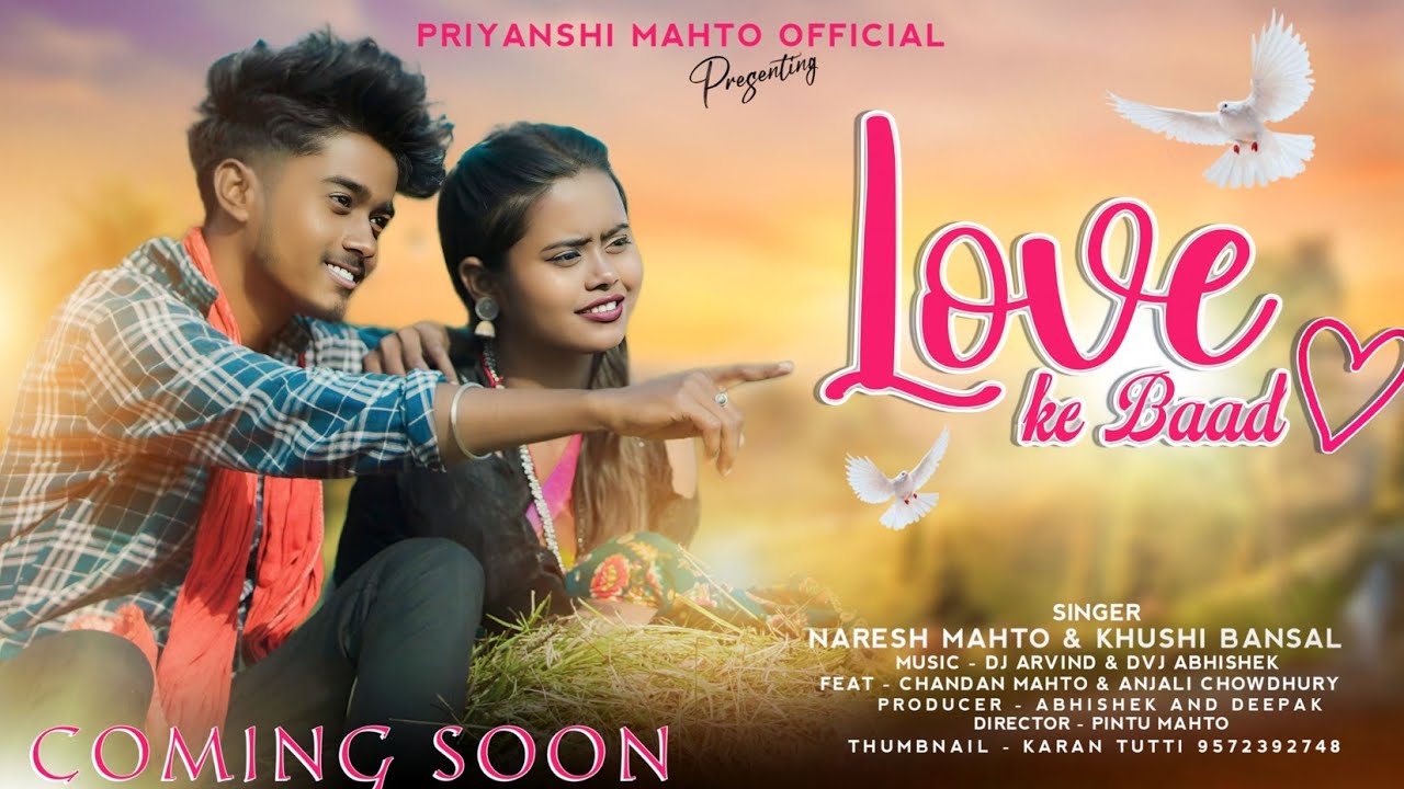 Love Ke Baad | Naresh mahto & Khushi Bansal | New Nagpuri Song | Chandan & Anjali | #video |teaser