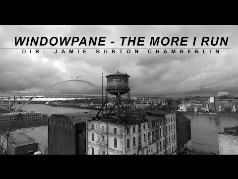 WINDOWPANE - THE MORE I RUN -Official Video