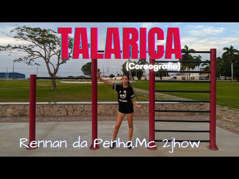 TALARICA-Rennan da Penha,Mc 2jhow (Coreografia)