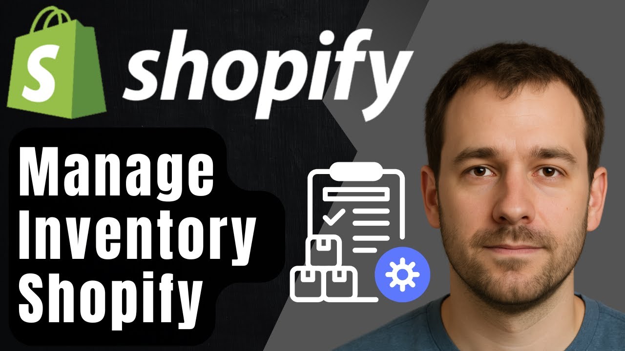 Shopify Inventory Management Tutorial for Beginners (2025 Step-by-Step Guide to Managing Stock)