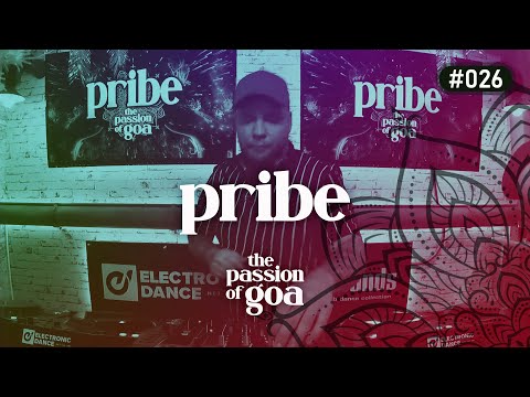 PRIBE - The Passion Of Goa #26