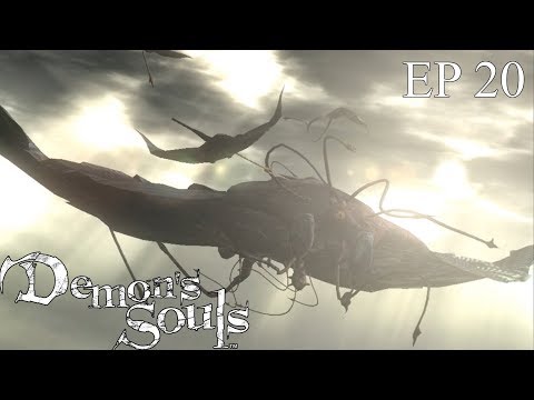 Demon's Souls Ep. 20 - Storm King and Storm Ruler